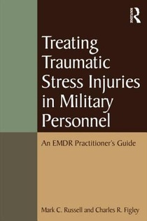 Treating Traumatic Stress Injuries in Military Personnel voorzijde