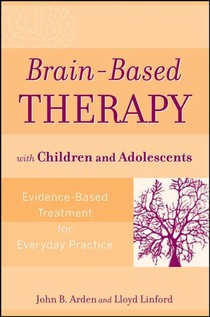 Brain-Based Therapy with Children and Adolescents voorzijde