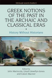 Greek Notions of the Past in the Archaic and Classical Eras voorzijde