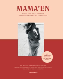 Mama'en - Hét boek voor de vrouw die moeder wordt voorzijde