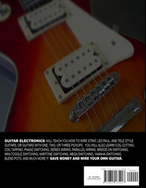 Guitar Electronics Understanding Wiring achterzijde