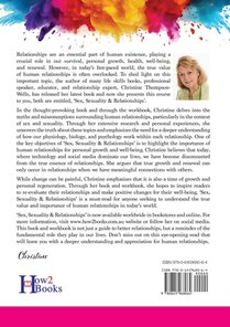 SEX, SEXUALITY & RELATIONSHIPS (A Workbook That Helps You To Learn More About Your Personality, Physiology, Biology & Psychology Within Your Relationships...) achterzijde