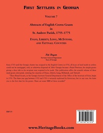 First Settlers in Georgia, Volume 7, Abstracts of English Crown Grants in St. Andrew Parish, 1755-1775. Evans, Liberty, Long, McIntosh, and Tattnall Counties achterzijde