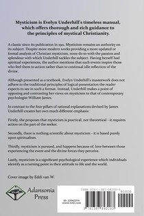 Mysticism: A Study in the Nature and Development of Human Spiritual Consciousness, Mystical Theology, Visions and the Soul (12th, Revised Edition) achterzijde
