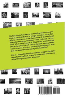 Collect the WWWorld. The Artist as Archivist in the Internet Age (Black and White Edition) achterzijde