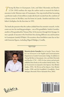 Tracing My Roots in Guanajuato, Leon, and Silao's Haciendas and Ranchos (1734-1945) achterzijde