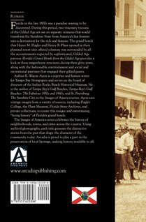 Florida's Grand Hotels from the Gilded Age achterzijde
