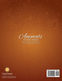 Animals In The Wild! Nature Coloring Book Grayscale Edition Grayscale Coloring Books achterzijde