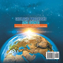 Geologic Processes and Events The Changing Earth Geology Book Interactive Science Grade 8 Children's Earth Sciences Books achterzijde
