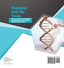 Changing with the Times Mutation, Variation and Adaptation Encyclopedia Kids Books Grade 7 Children's Biology Books achterzijde