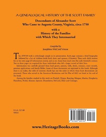 A Genealogical History of the Scott Family, Descendants of Alexander Scott, Who Came to Augusta County, Virginia, Circa 1750, with a History of the achterzijde