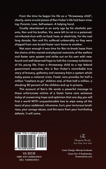 Facing the World Without Love, How the Welfare and Foster Care System Has Destroyed Our Society's Throwaway Children achterzijde
