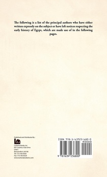 The Early History of Egypt From the Old Testament, Herodotus, Manetho, and the Hieroglyphical Incriptions achterzijde