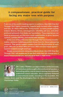 How Will I Ever Get Through This?: Evidence-Based Tools to Help You Heal from Hardship, Grief, and Loss achterzijde