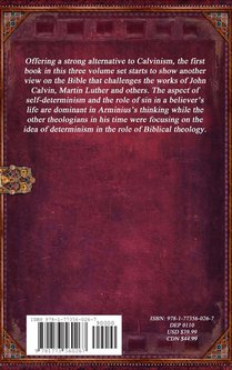 The Works of Jacobus Arminius Volume 1 - Orations of Arminius achterzijde
