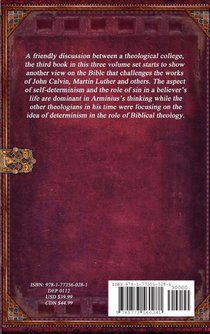 The Works of Jacobus Arminius Volume 3 - A Friendly Discussion achterzijde