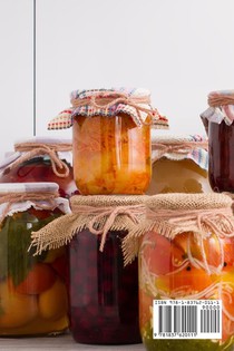 The Complete Beginners Guide to Home Canning achterzijde