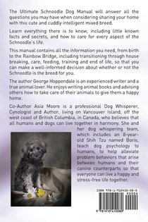 Schnoodles. the Ultimate Schnoodle Dog Manual. Schnoodle Care, Costs, Feeding, Grooming, Health and Training All Included. achterzijde