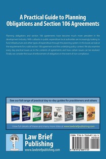 Planning Obligations Demystified: A Practical Guide to Planning Obligations and Section 106 Agreements achterzijde
