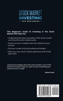 Stock Market Investing For Beginners - ANYONE Can Learn How To Trade Safely, Successfully, And Achieve Financial Stability achterzijde