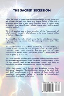 The Sacred Secretion, Your Complete Guide to Kundalini Energy, Christ Oil, Alchemy and the Monthly Seed achterzijde