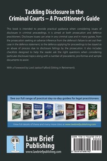 Tackling Disclosure in the Criminal Courts - A Practitioner's Guide (Second Edition Focusing on Digital Disclosure) achterzijde