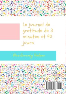 Le journal de gratitude de 3 minutes et 90 jours - Un Journal Pours Les Filles achterzijde