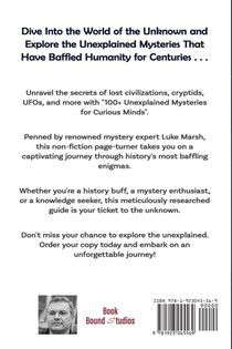 100+ Unexplained Mysteries for Curious Minds achterzijde