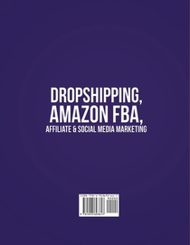Dropshipping, Amazon FBA, Affiliate & Social Media Marketing achterzijde