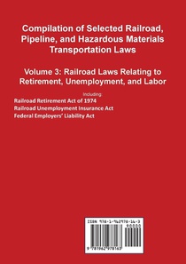Compilation of Selected Railroad, Pipeline, and Hazardous Materials Transportation Laws Vol 3 achterzijde