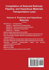 Compilation of Selected Railroad, Pipeline, and Hazardous Materials Transportation Laws Vol 4 achterzijde