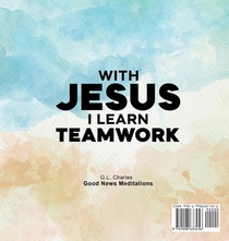 With Jesus I Learn Teamwork achterzijde