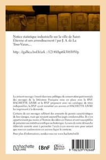 Notice statistique industrielle sur la ville de Saint-Étienne et son arrondissement achterzijde