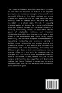 The Unwritten Blueprint, How Billionaires Bend Industries to Their Will and Redefine the Future achterzijde