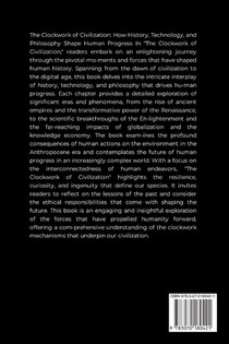 The Clockwork of Civilization, How History, Technology, and Philosophy Shape Human Progress achterzijde