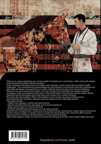 Horse Health: A Complete Guide to Equine Anatomy and Natural Medicine achterzijde