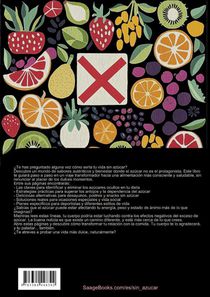 Libro Sin Azúcar: La Vida Es Más Dulce Sin Azúcar achterzijde