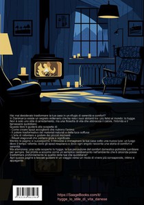 Hygge, Lo Stile di Vita Danese: Guida all'Arte del Vivere Accogliente e Confortevole achterzijde