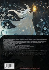White Magic for Beginners: A Guide to Witchcraft and Germanic Magic achterzijde