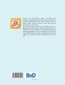 Blutzucker Tagebuch Protokollbuch Kontrollbuch messen kontrollieren dokumentieren fur Patienten mit Diabetes - zusatzlich fur Eintrage von Blutdruck achterzijde