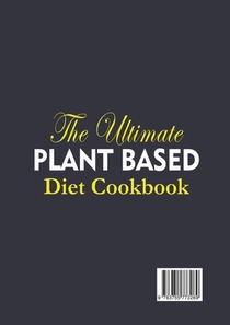 The Ultimate Plant Based Diet Cookbook achterzijde
