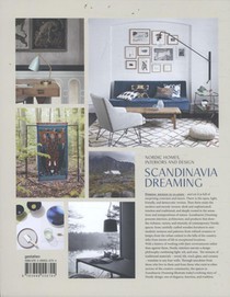 Scandinavia Dreaming : Nordic Homes, Interiors and Design: Scandinavian Design, Interiors and Living achterzijde