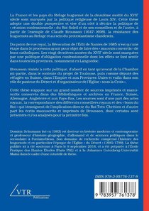 La politique de reunion confessionnelle de Louis XIV et la resistance des huguenots entre Refuge et Desert achterzijde