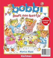 Omkeerboek. Gefeliciteerd, lieve Bobbi/Bobbi geeft een feestje achterzijde