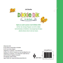 Dikkie Dik in de tuin achterzijde