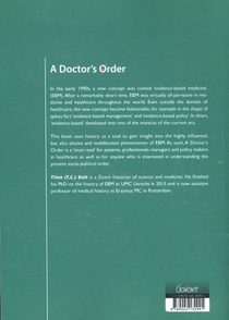 A doctor’s order. the dutch case of evidence-based medicine 1970-2015 achterzijde