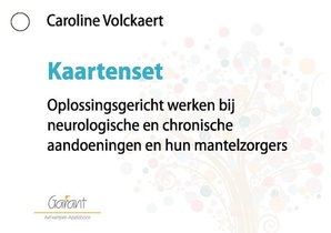 Oplossingsgericht werken bij neurologische en chronische aandoeningen en hun mantelzorgers achterzijde