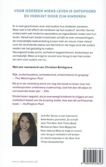 Maar je krijgt er zoveel voor terug achterzijde