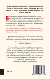 Waarom Belgen gelijk hebben en Nederlanders gelijk krijgen achterzijde
