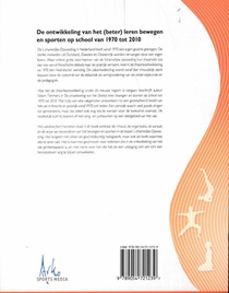 De ontwikkeling van het (beter) leren bewegen en sporten op school van 1970 tot 2010 achterzijde